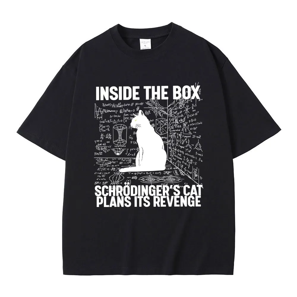 

Limited Schrodinger Cat Lovers Funny Meme T-shirt Men Women Casual Cotton Vintage Streetwear Unisex Oversized Crewneck T-shirts