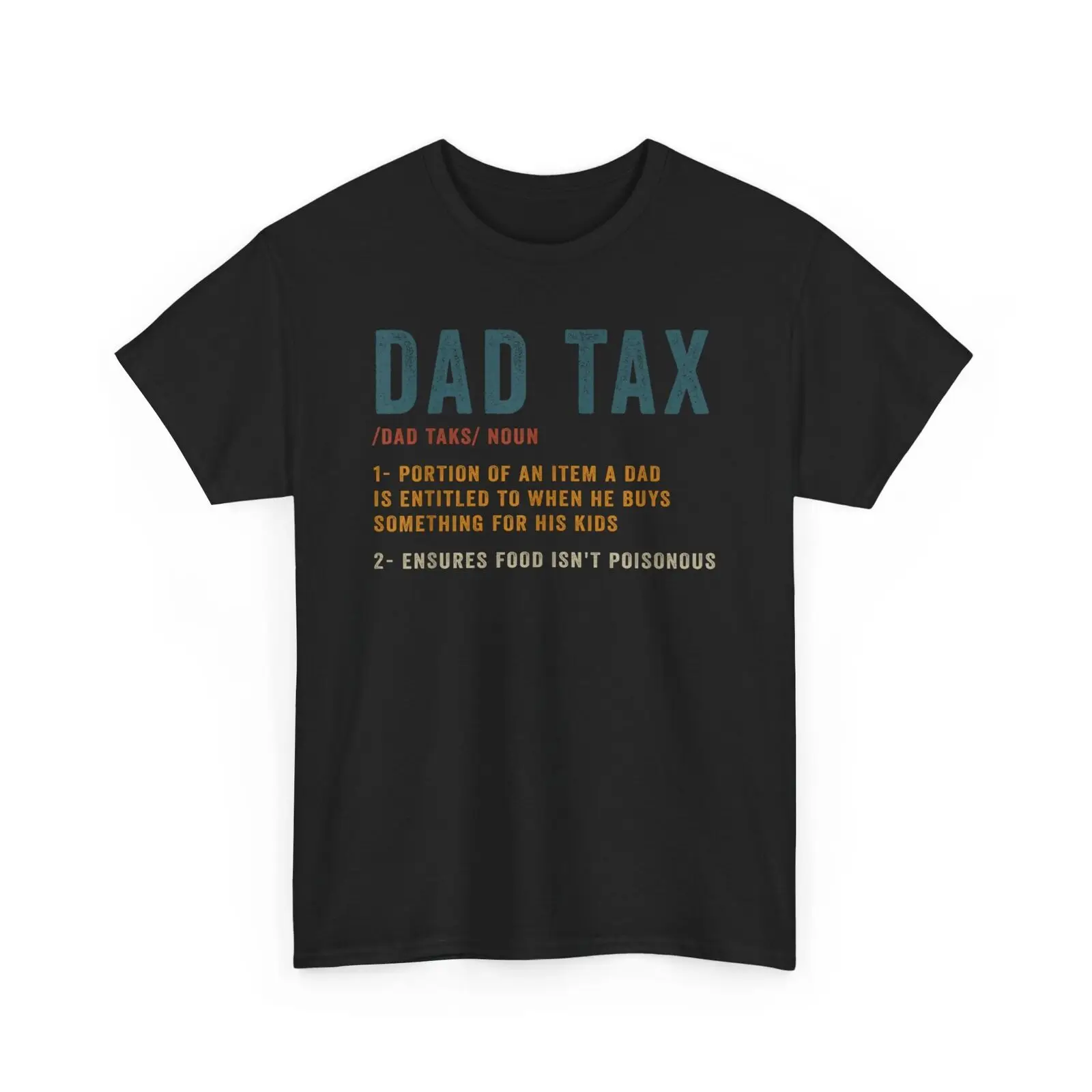 Vintage Dad Tax Definition Men Funny Father's Day T-Shirt