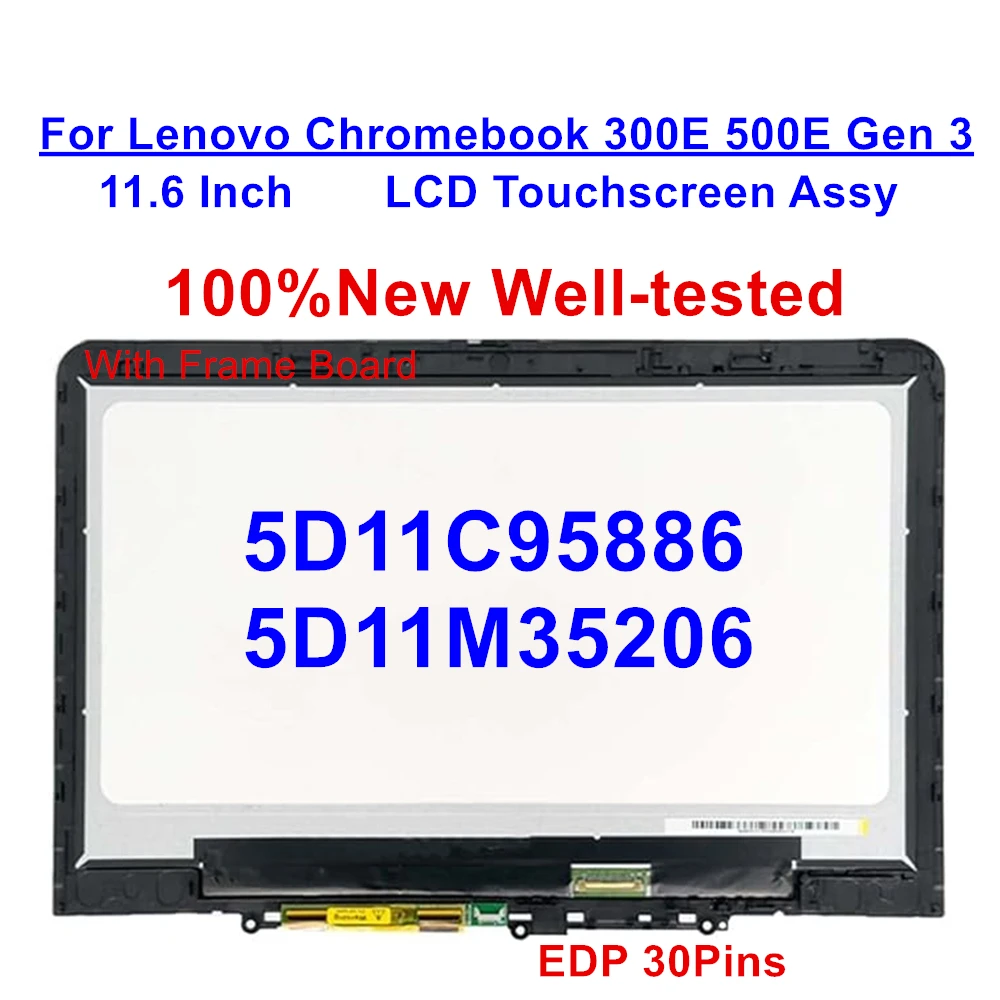 

5D11C95886 11.6" HD for Lenovo Chromebook 500E 300E Gen 3 82J9 82JA LCD Touchscreen Digitizer w/Bezel Board Assembly