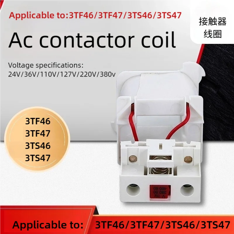 

Ac Contactor Accessories Special Coil Suitable for 3Tf46 3Tf47 3Ts46 3Ts47 Ac24V 36V 48V 110V 220V 380V Universal Coil