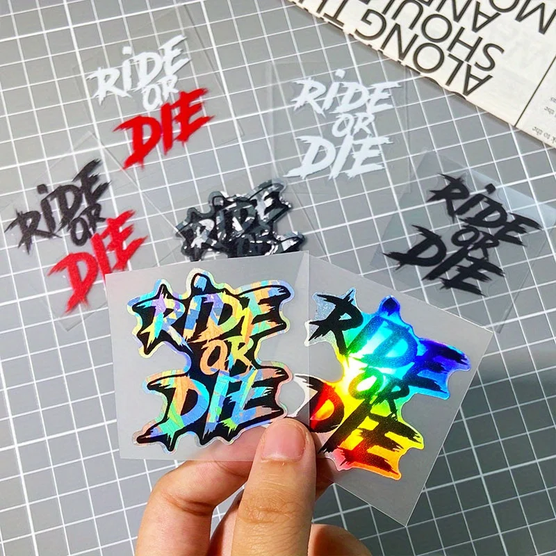 

1PC RIDE OR DIE Motorcycle Sticker for Motorbike Helmet Road Bicycle Top Tube Frame Handlebars Sunscreen Universal Vinyl Decal