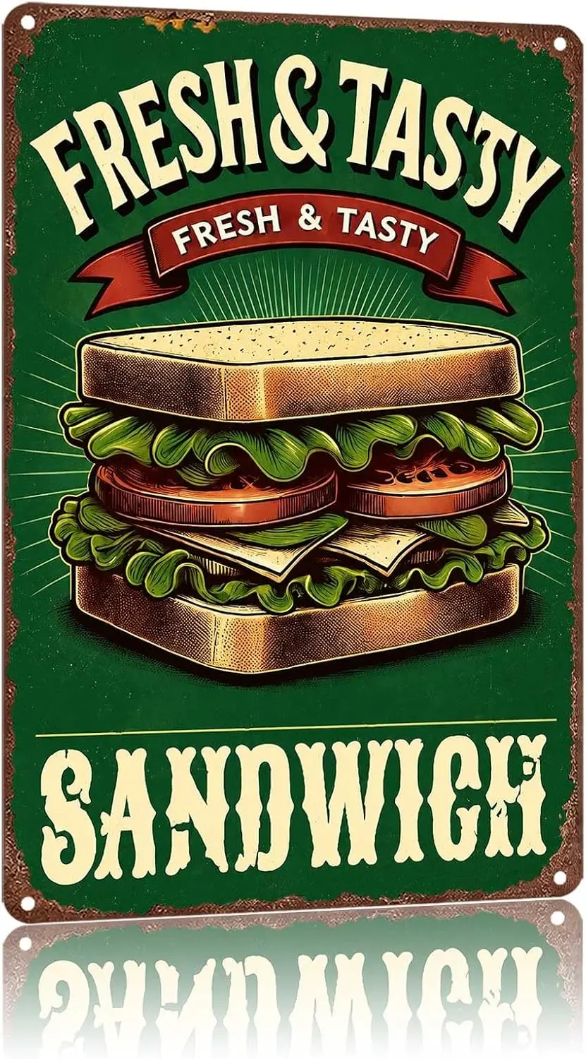 Metal Sign Fresh & Tasty Sandwich Wall Decor | Classic  ,Retro,Waterproof Aluminum,Funny,UV-printing,Easy To Install,Rust-pr
