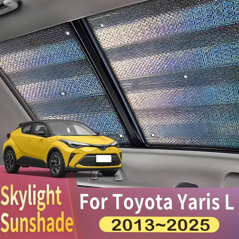 

Sunroof Sunshade Suitable For Toyota Yaris L XP150 2013~2025 2018 2020 Car Panoramic Roof Heat Shield Window Sunshade Anti-UV