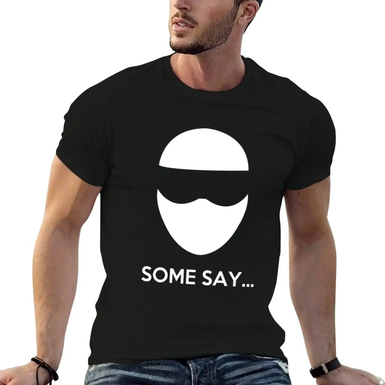 

Some Say... The Stig T-Shirt Short sleeve tee animal prinfor boys customs design your own plain mens big and tall t shirts