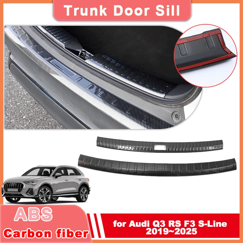 

Накладка на порог багажника автомобиля для Audi Q3 F3 RS S-Line 2019 ~ 2025 ABS, углеродное волокно, защитная пластина, накладки, наклейки, аксессуары