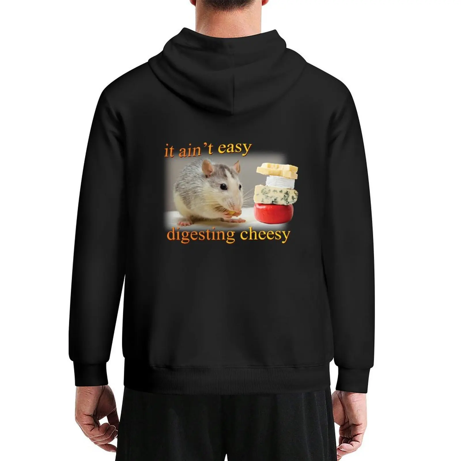 

It ain't easy digesting cheesy Hoodie men's clothing men's clothes men's sweat-shirt blouse tracksuits