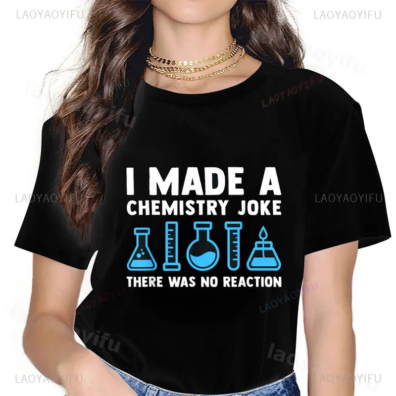 Funny Chemistry Science Teacher Chemist Men Women Gift Unisex T-Shirt Outdoor Clothing Short-sleev Summer Tee Streetwear