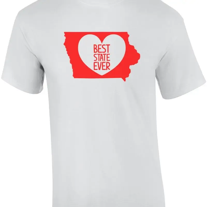 Best State Ever - Iowa T-Shirt