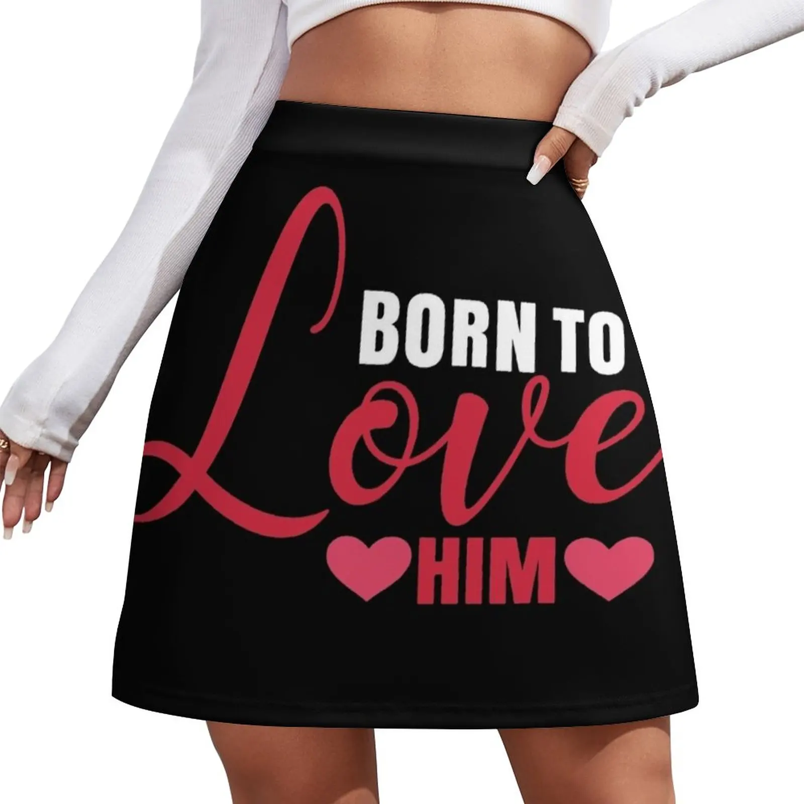 born to love him,valentine&amp;#39;s day gift for girlfriend,Valentine&amp;#39;s Day 2021 Mini Skirt