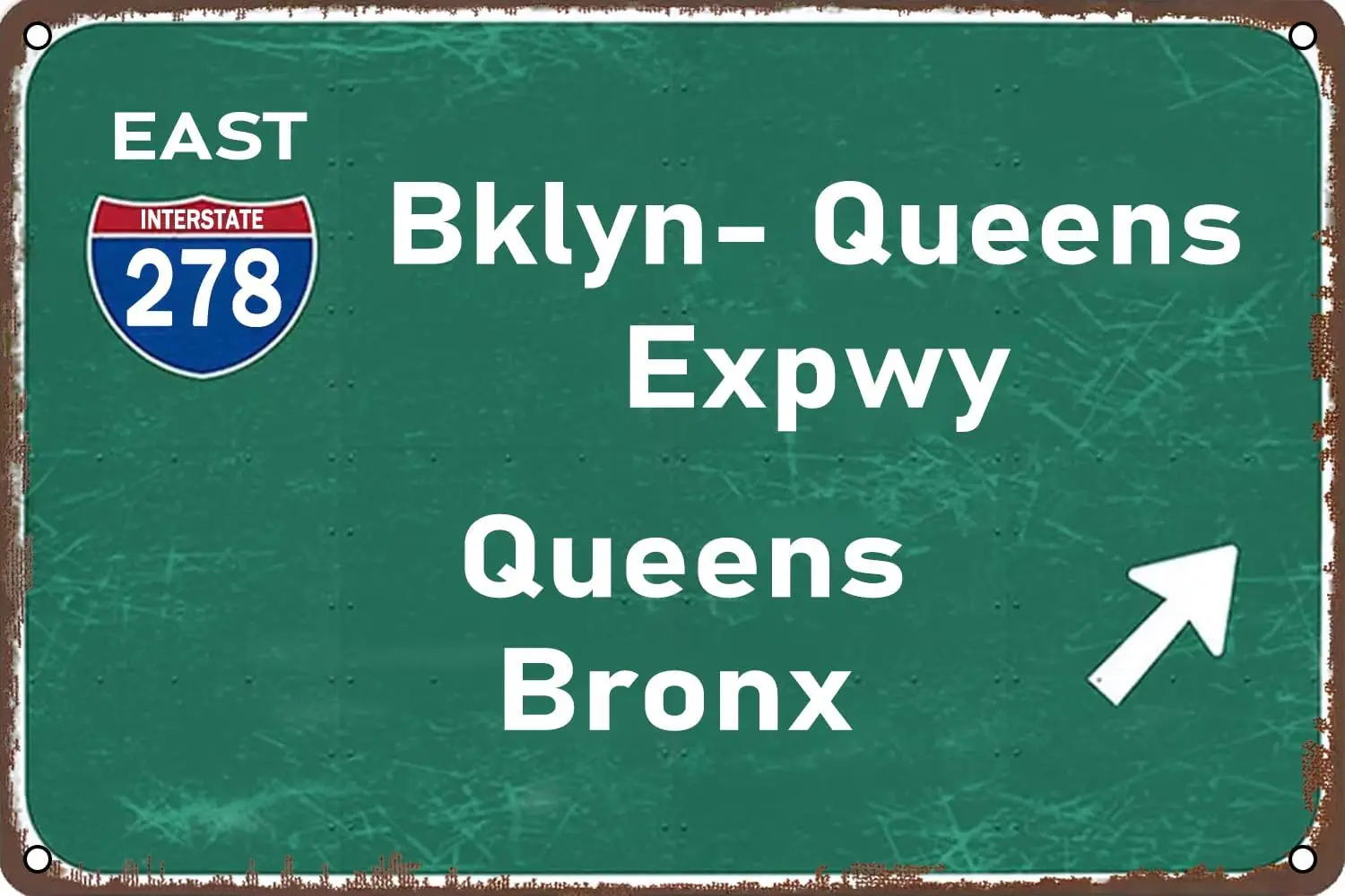 Street Signs Queens East Interstate 278 Metal Tin Sign for Man Cave Club Bar Restaurant Wall Decor 12x8 Inch