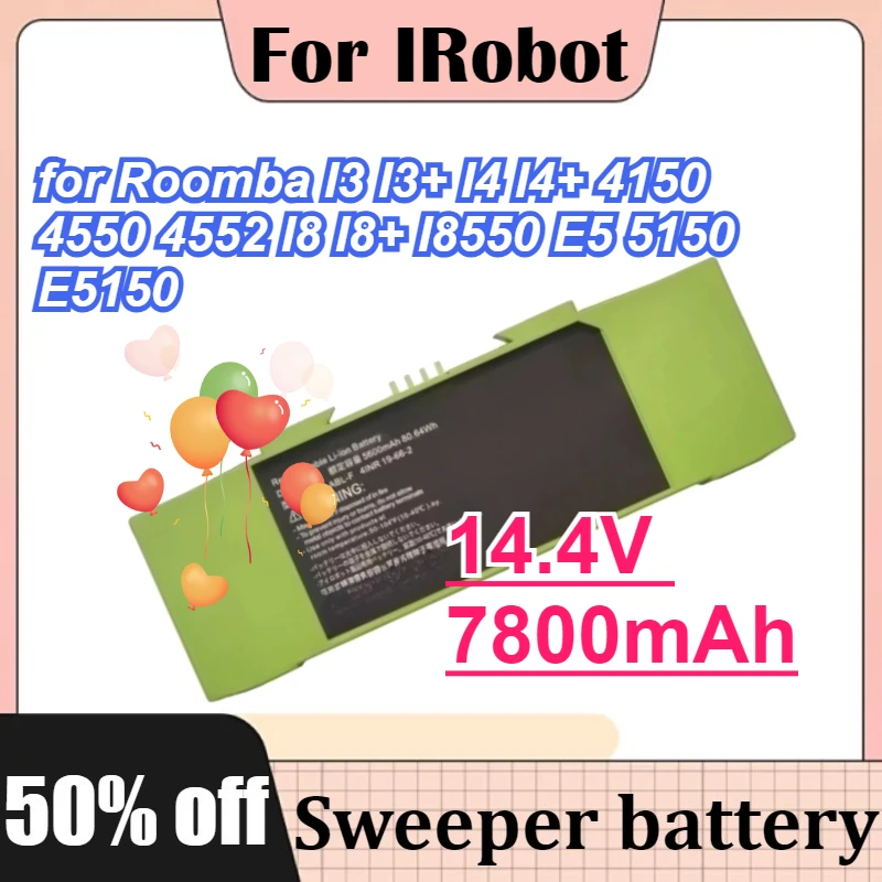 

For IRobot Roomba I3 I3+ I4 I4+ 4150 4550 4552 I8 I8+ I8550 E5 5150 E5150 E5154 E5158 E6 6198 J7 J7+ 7550 Sweeping Robot Battery