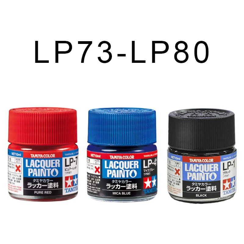 

10ml LP73-LP80 TAMIYA Lacquer Color Series Paint Coating DIY Handcraft Car Military Tank Ship Plane Anime Doll Building Tool