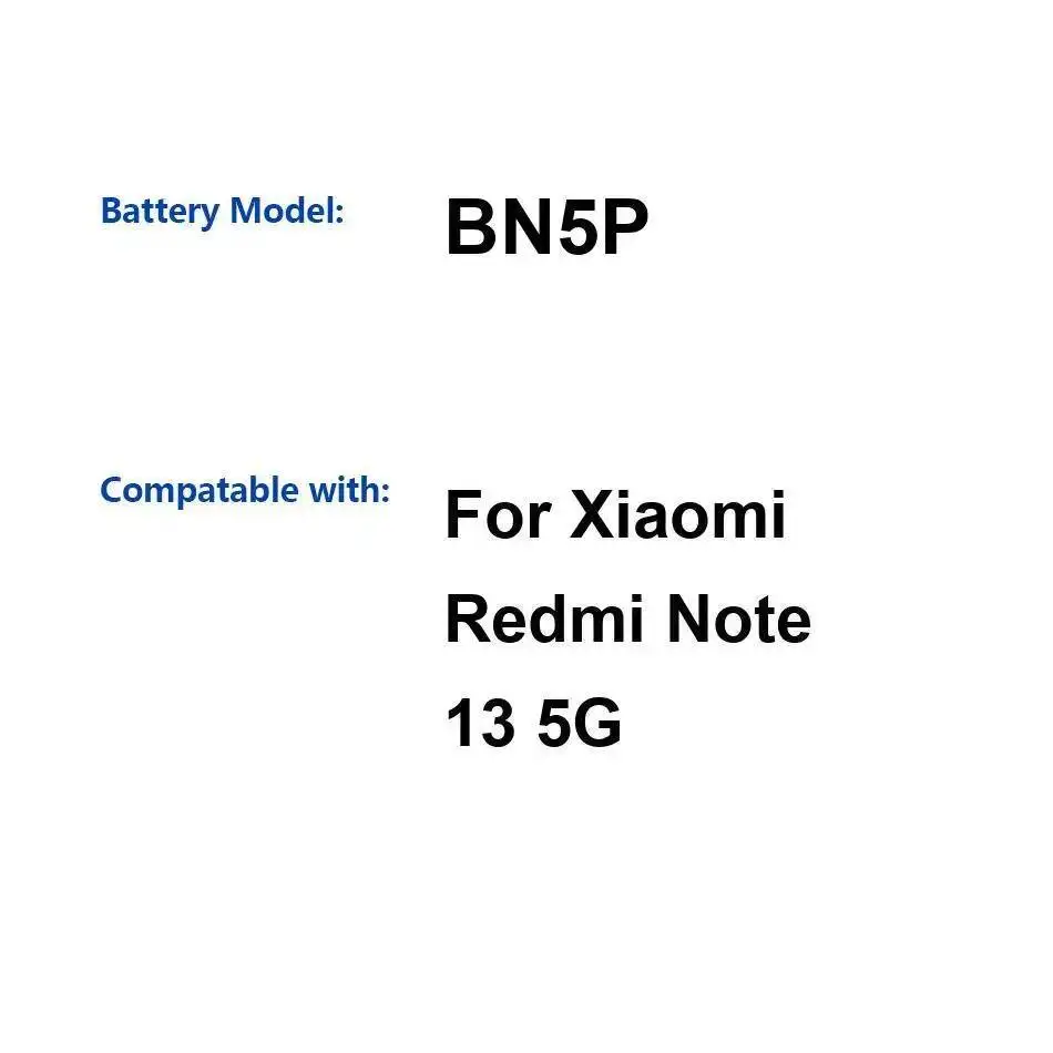 

For Xiaomi Redmi Note 13 5G Mobile Phone Battery Durable BN5P 5000Mah