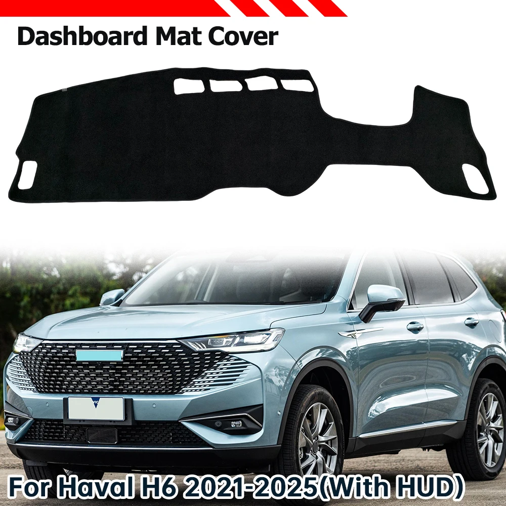 

Dashboard Cover Mat Light Proof Sunshade Mats Protective Pad RHD For HAVAL H6 ULTRA LUX with HUD 2021 2022 2023 2024 2025