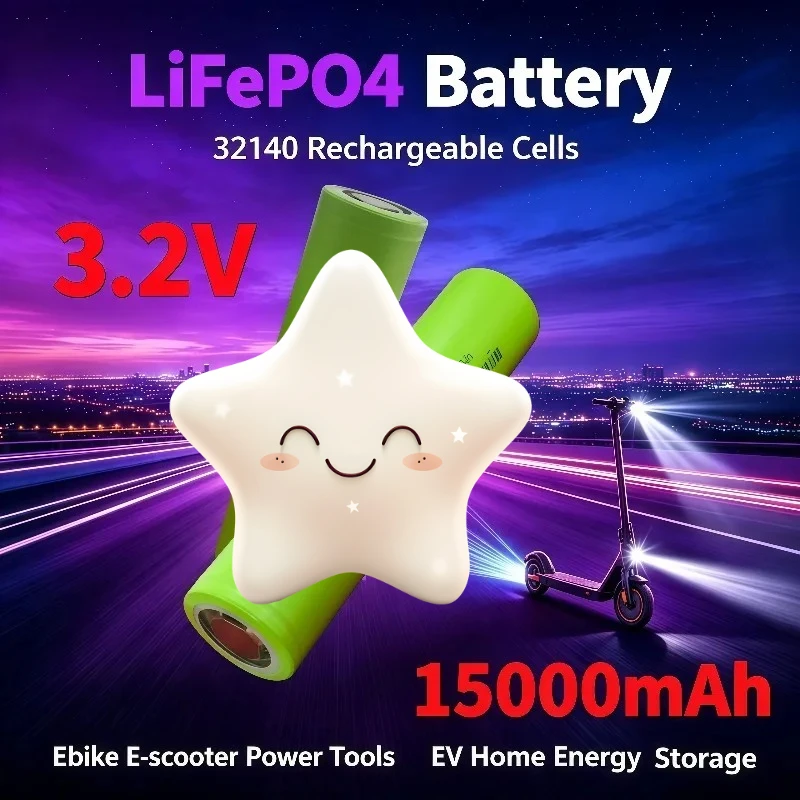 3.2V 15000mAh Rechargeable 32140 LiFePO4 Battery Cells EV Home Energy Storage Ebike E‑scooter Power Tool Battery Pack