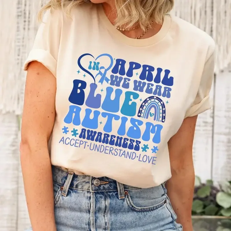 Autism Awareness T Shirt In April We Wear Blue Month Accept Love Understand