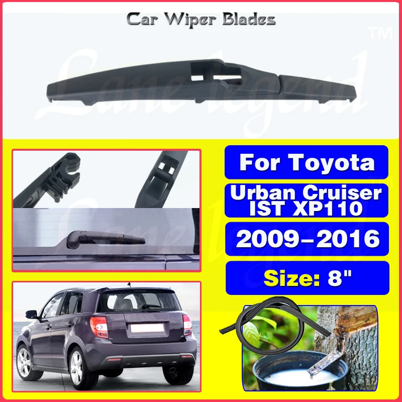 

Car Wiper Blade Rear Back Window Windscreen Windshield Wipers For Toyota Urban Cruiser IST XP110 2009 - 2016 Auto Accessories 8"