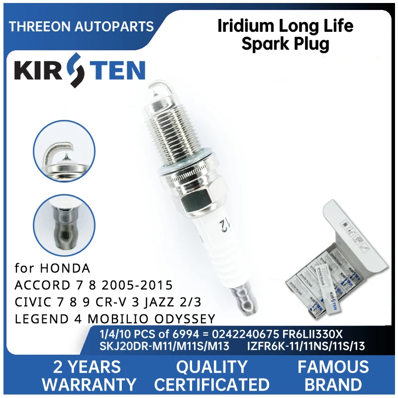 KIRSTEN Iridium Spark Plug for HONDA ACCORD 7 8 2005-2015 CIVIC 7 8 9 CRV 3 JAZZ 2/3 LEGEND 4 MOBILIO ODYSSEY FR6LII330X KSP6994