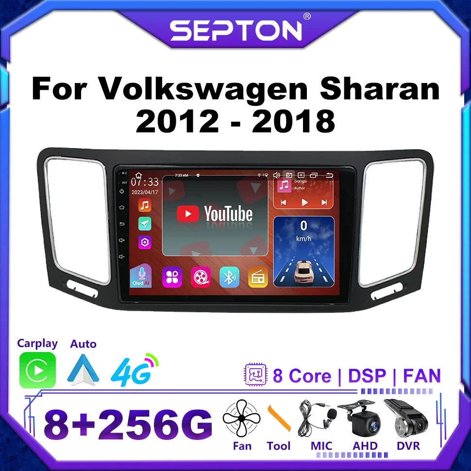 SEPTON Android 12 Car Radio Audio Stereo for Volkswagen Sharan 2012 - 2018 Multimedia GPS Wifi 4G Net Player CarPlay Autoradio