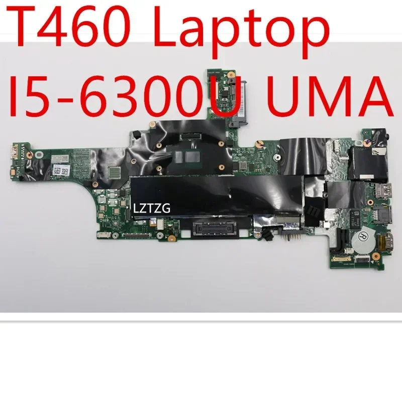 

Motherboard For Lenovo ThinkPad T460 Laptop Mainboard I5-6300U UMA 01AW336