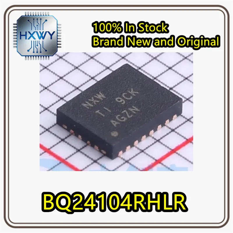 (5/20 pieces) BQ24104RHLR BQ24104 MXW VQFN-20 Single-cell lithium battery linear charging management chip brand new original