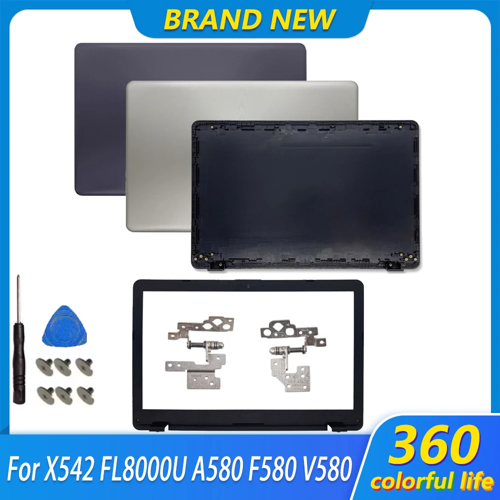 NEW Laptop LCD Back Cover Front Bezel Hinges For X542 R542 X542U X542B X542BA R542UA A580 F580 V580 Screen Top Case 15.6 Inch