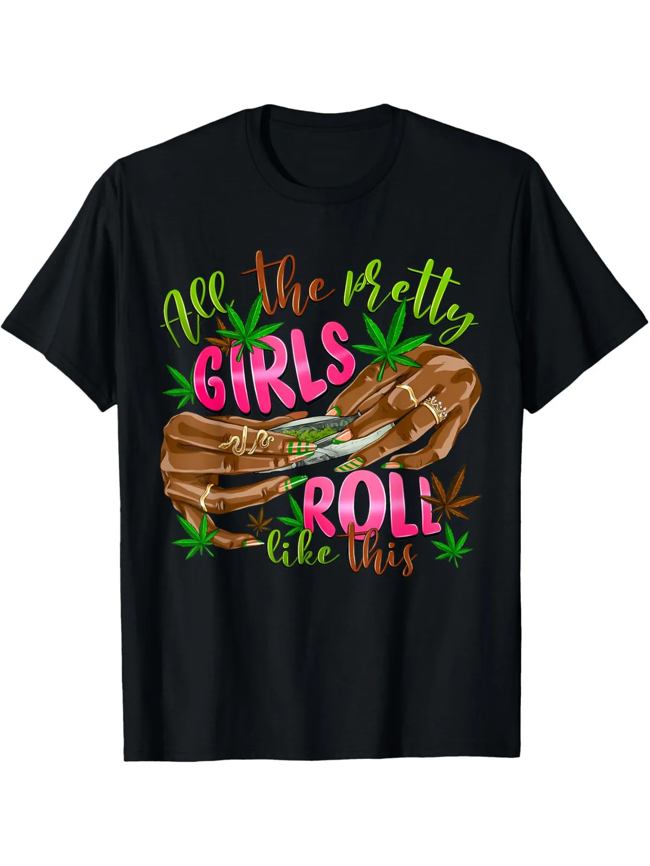 

Забавная футболка с надписью «All The Pretty Girls Roll Like This» — 100% хлопок, комфортная посадка для мужчин