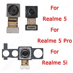 Front Rear Facing Big Back View Camera Module For Realme 5 Pro 5i 5Pro Backside Selfie Camera Spare Parts Flex Cable