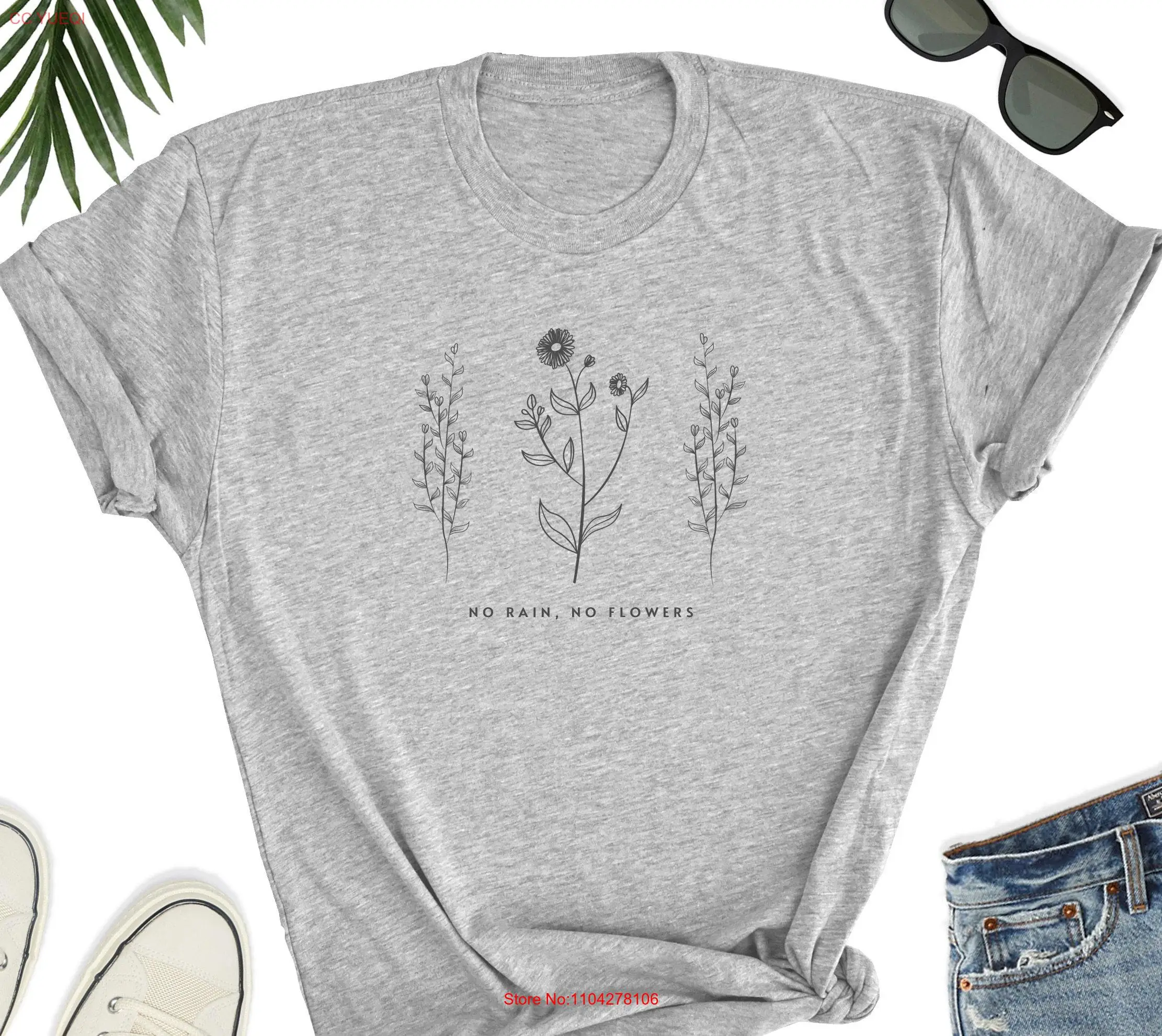 No Rain Flowers T Shirt Flower Vintage for Her long or short sleeves