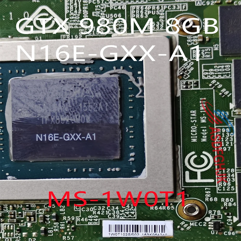 For MSi GT72s MS-1782 Video card Graphics MS-1W0T1 M980 GTX 980M 8GB N16E-GXX-A1 test ok view 2
