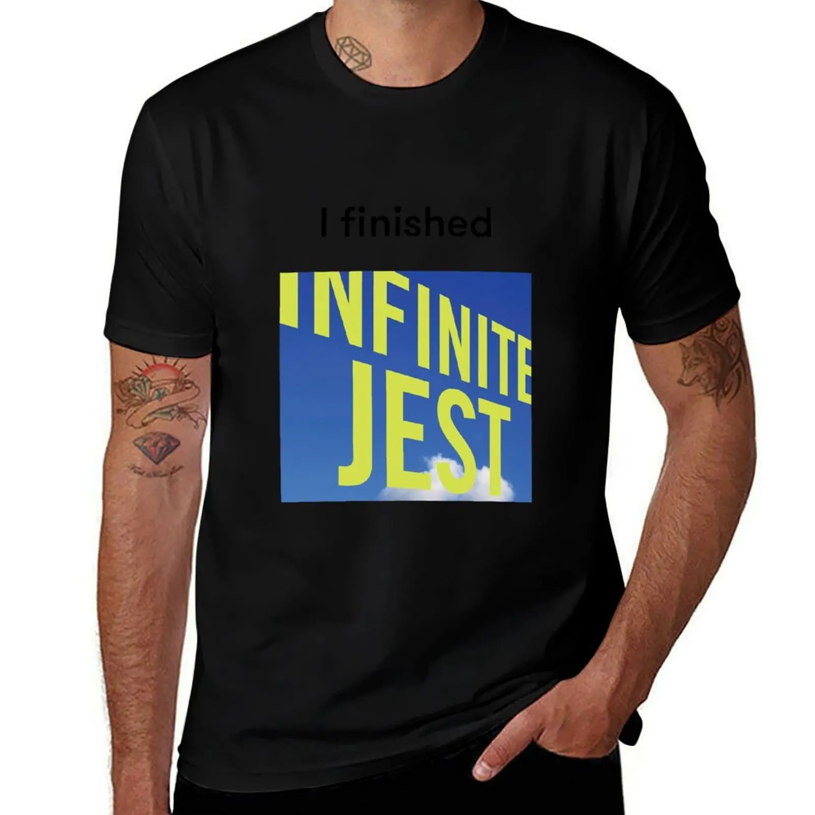 

Infinite David Wallace Finished Foster Jest - I T-Shirt Soft Cotton Print T-Shirt