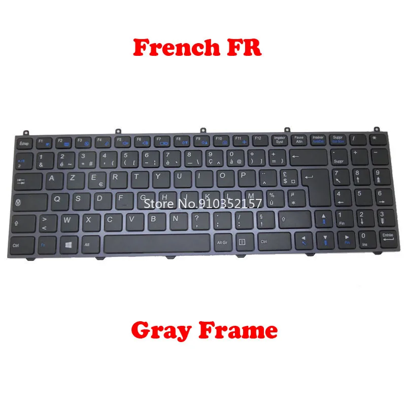 

Keyboard For CLEVO W650EH MP-12N76B0-430 MP-12N76DK-430 MP-12N76F0-430 MP-12N76GR-4302 MP-12N70GR-4305 MP-12N76GR-4301 DM FR