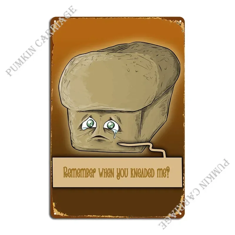 Sour Dough Metal Sign Decoration Customize Plaques Club Party Tin Sign Poster
