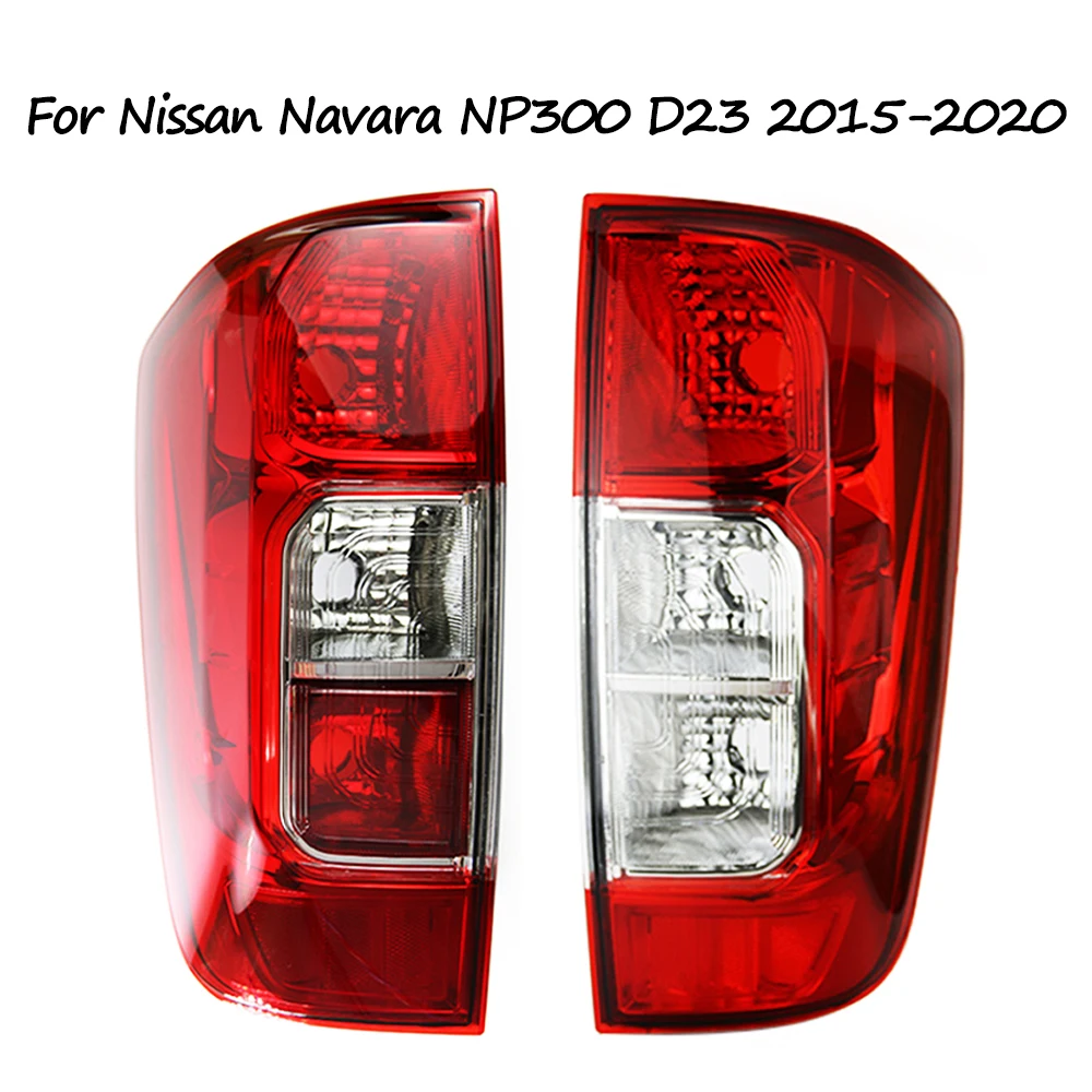 For Nissan Navara NP300 D23 2015 2016 2017 2018 2019 2020 Tail Light Rear Taillight Warning Light Reversing Light 26555-4JA0A