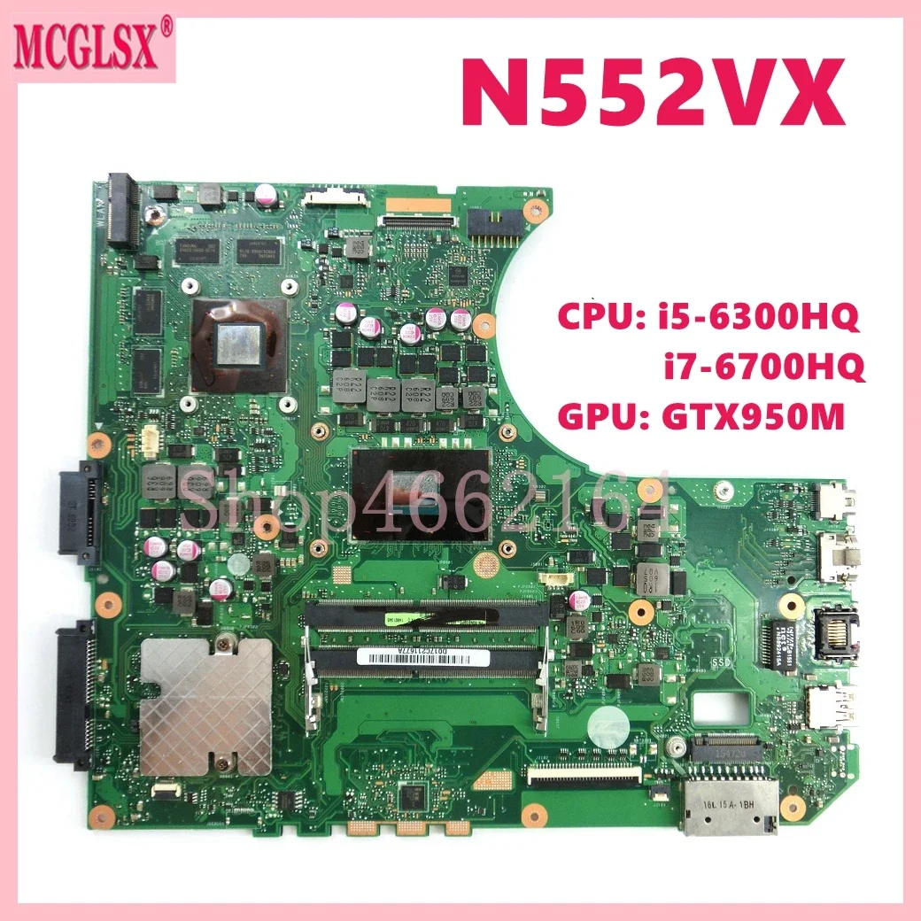 

N552VX with i5-6300HQ i7-6700HQ CPU GTX950M GPU Mainboard For ASUS N552VX N552VW N552V Laptop Motherboard 100% Tested OK