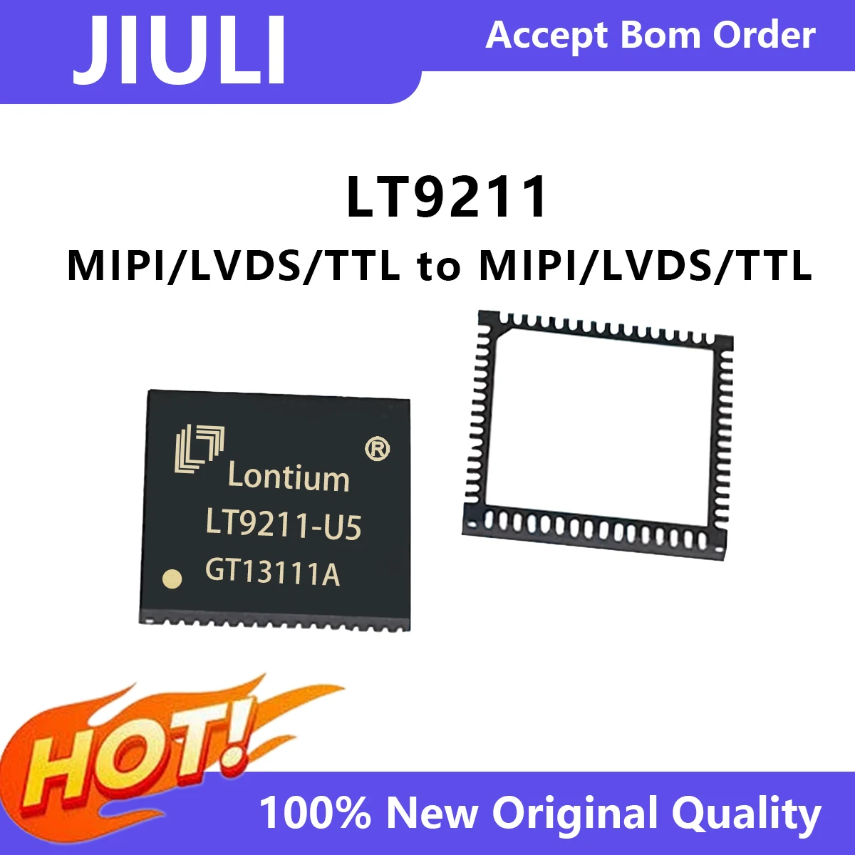 LT9211 (chip)-Dual MIPI/LVDS/TTL to MIPI/LVDS/TTL , Use for Car Displayand Camera System