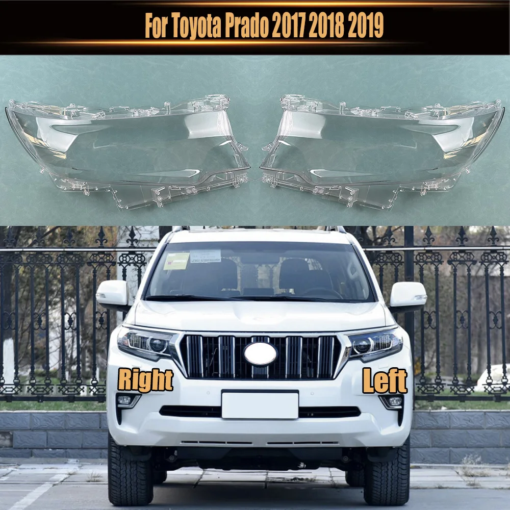 

For Toyota Prado 2017 2018 2019 Front Headlamp Cover Transparent Mask Lamp Shade Headlight Shell Lens Auto Replacement Parts