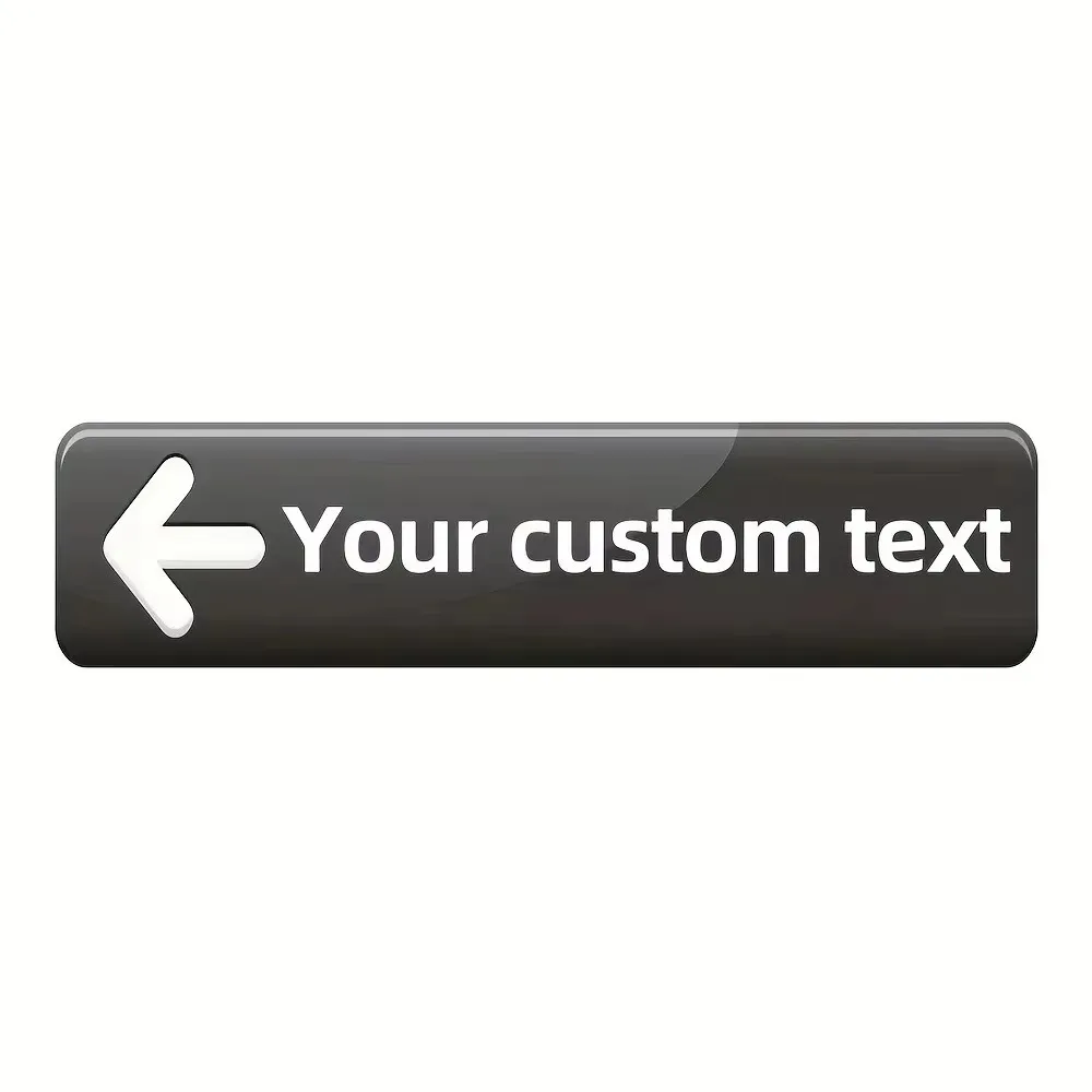 [CIFbuy][2D Flat] Custom Dark Left Arrow Aluminum Sign,Personalized Custom Text Wall Decor (Only For Decoration)