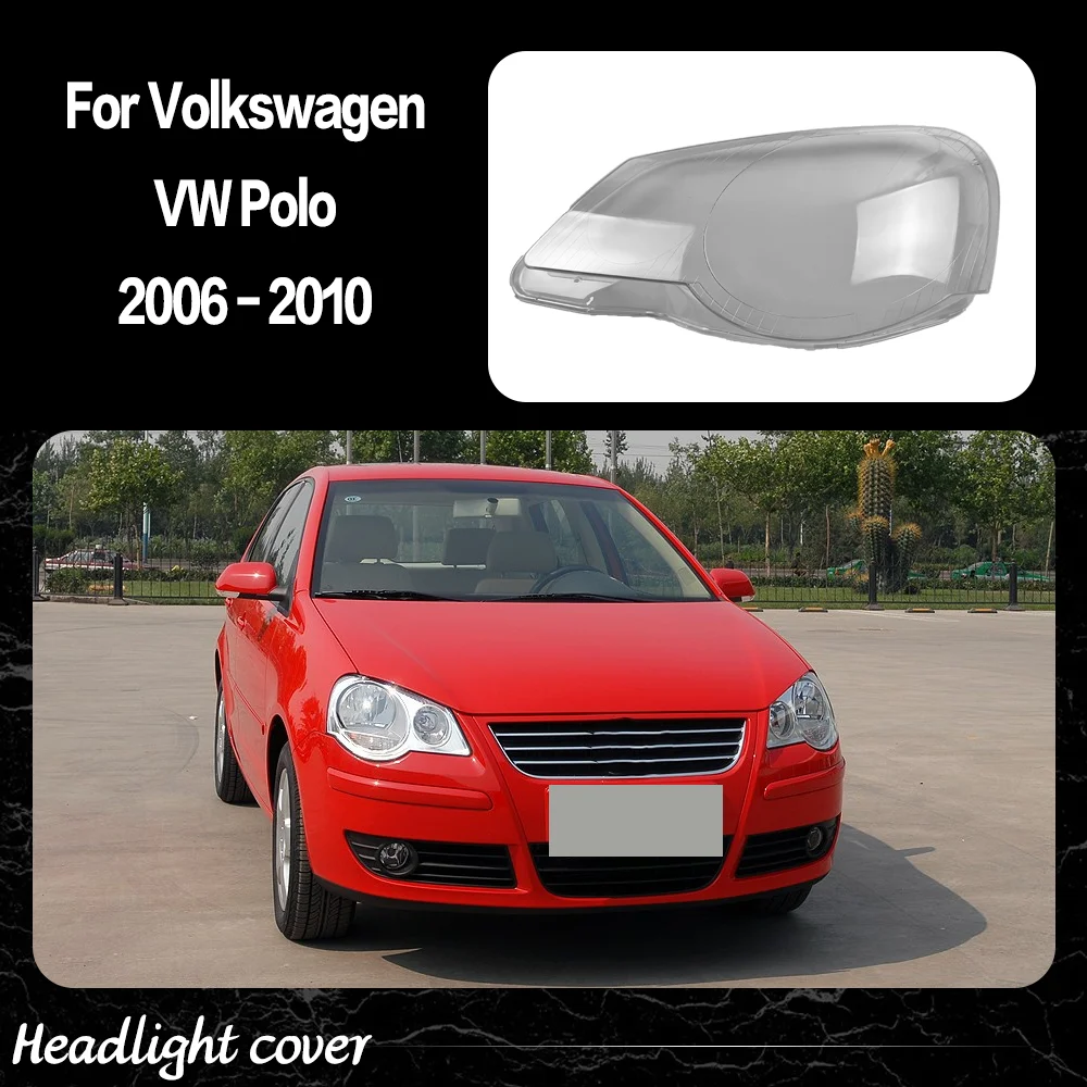 

Крышка передних фонарей автомобиля для Volkswagen VW Polo 2006 2007 2008 2009 2010, стеклянный корпус объектива фар, корпус передних фонарей, автомобильные детали