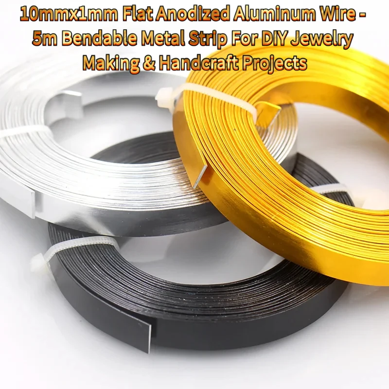 10mmx1mm Flat Anodized Aluminum Wire - 5m Bendable Metal Strip Jewelry Making & Handcraft Projects