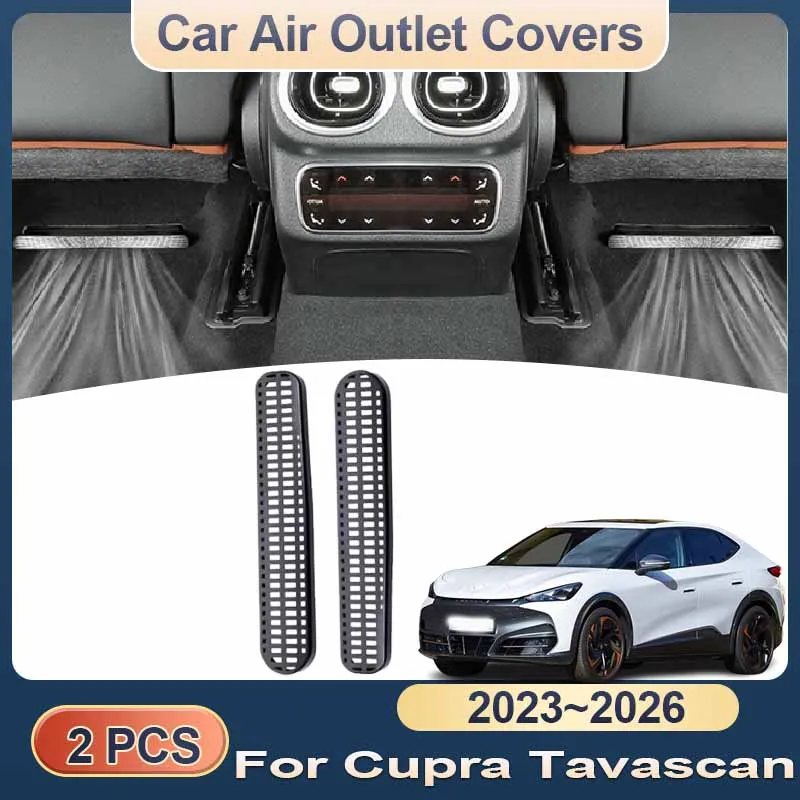

Air Outlet Cover For Cupra Tavascan Accessories VW Volkswagen ID. UNYX 2023~2026 Car Under Rear Seat Ventilation Conditioner ABS
