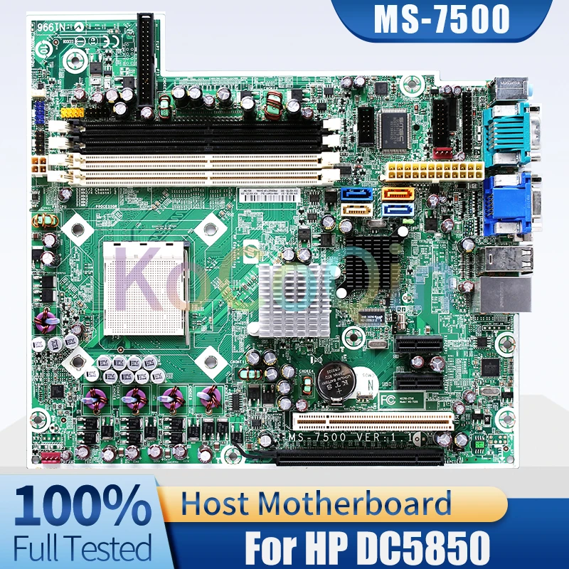 MS-7500 For HP DC5850 Desktop Host Board 450726-000 593130-001 450725-003 450726-000 Computer Motherboard Full Tested