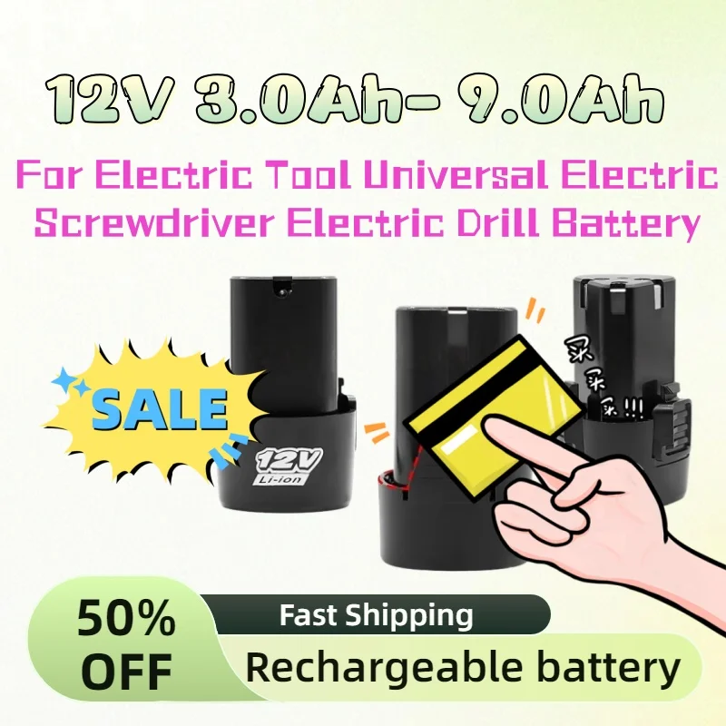 

Upgrade New Li-Ion Rechargeable Battery for Electric Tool Universal Electric Screwdriver Electric Drill Battery 12V 3.0Ah-9.0Ah
