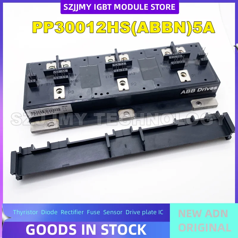 PP30012HS PP30012HS(ABBN)5A PP15012HS PP18017HS(ABBF)6A PP20012HS NEW IGBT Module IN STOCK