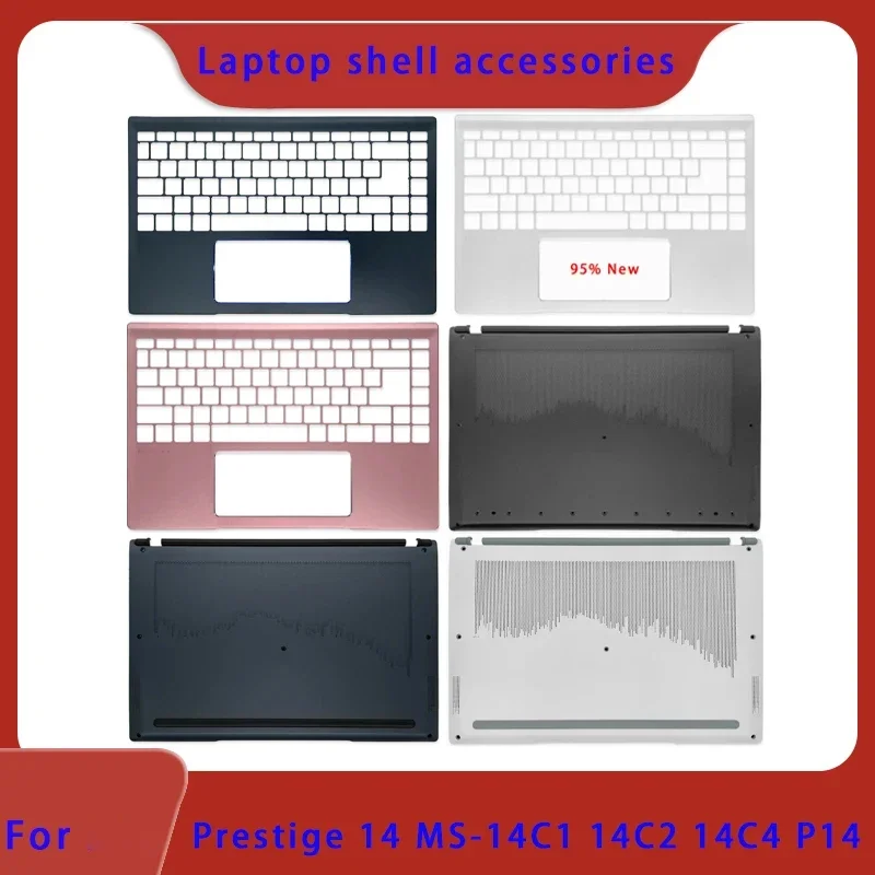 Suitable for  Prestige 14 MS-14C1 14C2 14C4 P14 laptop LCD screen back cover, front panel, palm rest bottom cover hinge cover