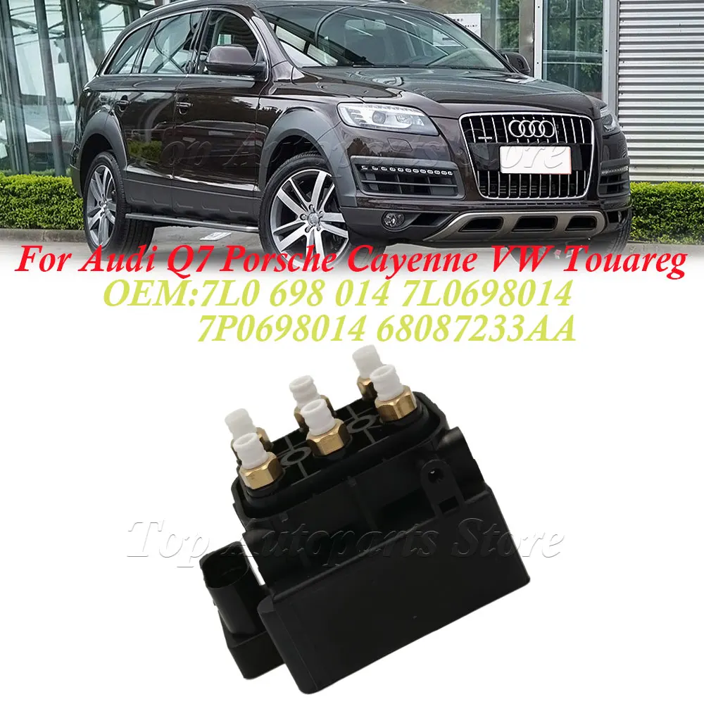 

7L0698014 7P0698014 68087233AA For Audi Q7 Porsche Cayenne VW Touareg New Air Suspension Compressor Solenoid Valve Block