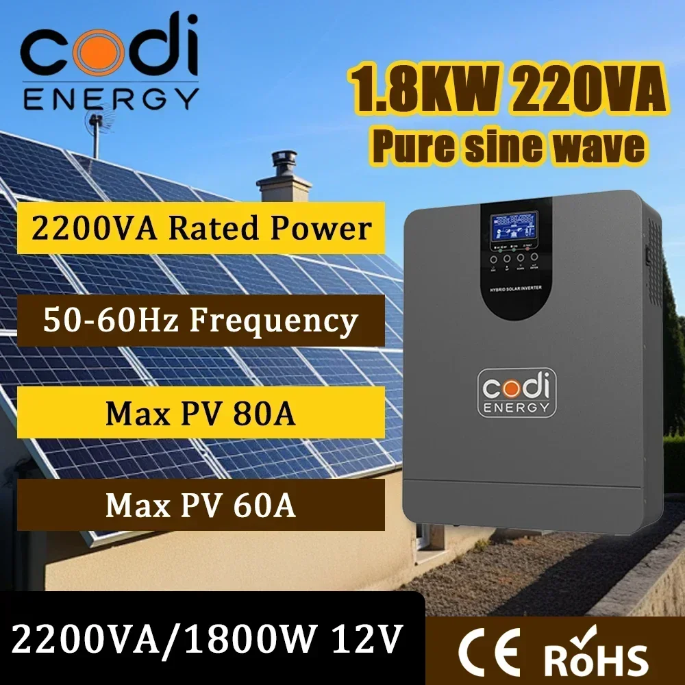 Новый MPPT Codi Energy Off-grid 2200VA 12 В 220 В 230 В гибридный инвертор 1800 Вт солнечный инвертор со встроенным контроллером MPPT 80A 450 В постоянного тока