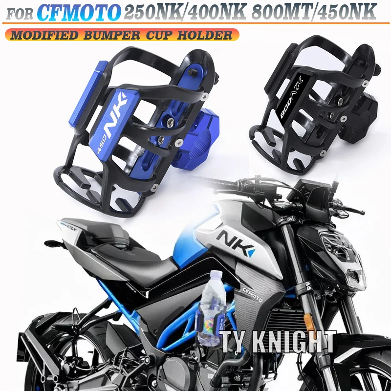 Per CFMOTO 250NK/400NK portabicchieri paraurti modificato 800MT/450NK portaborraccia