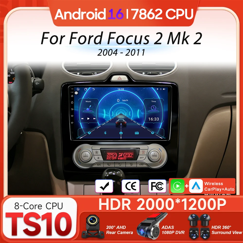 Android 16 For Ford Focus 2 Mk 2 2004 - 2011 Car Multimedia Player Carplay Auto Head Unit Radio Video Wifi Navigation GPS 2din