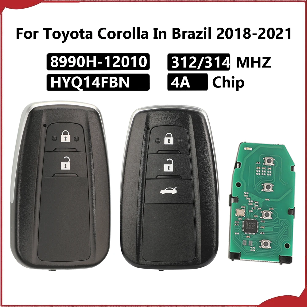 Jingyuqin New 4A Chip 312/314MHz HYQ14FBN Car Remote Control Key For Toyota Corolla In Brazil 2018-2021 8990H-12010 Proximity
